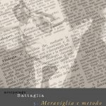 Arcipelago Battaglia - 5 Meraviglia e metodo. Giorgio Fulco