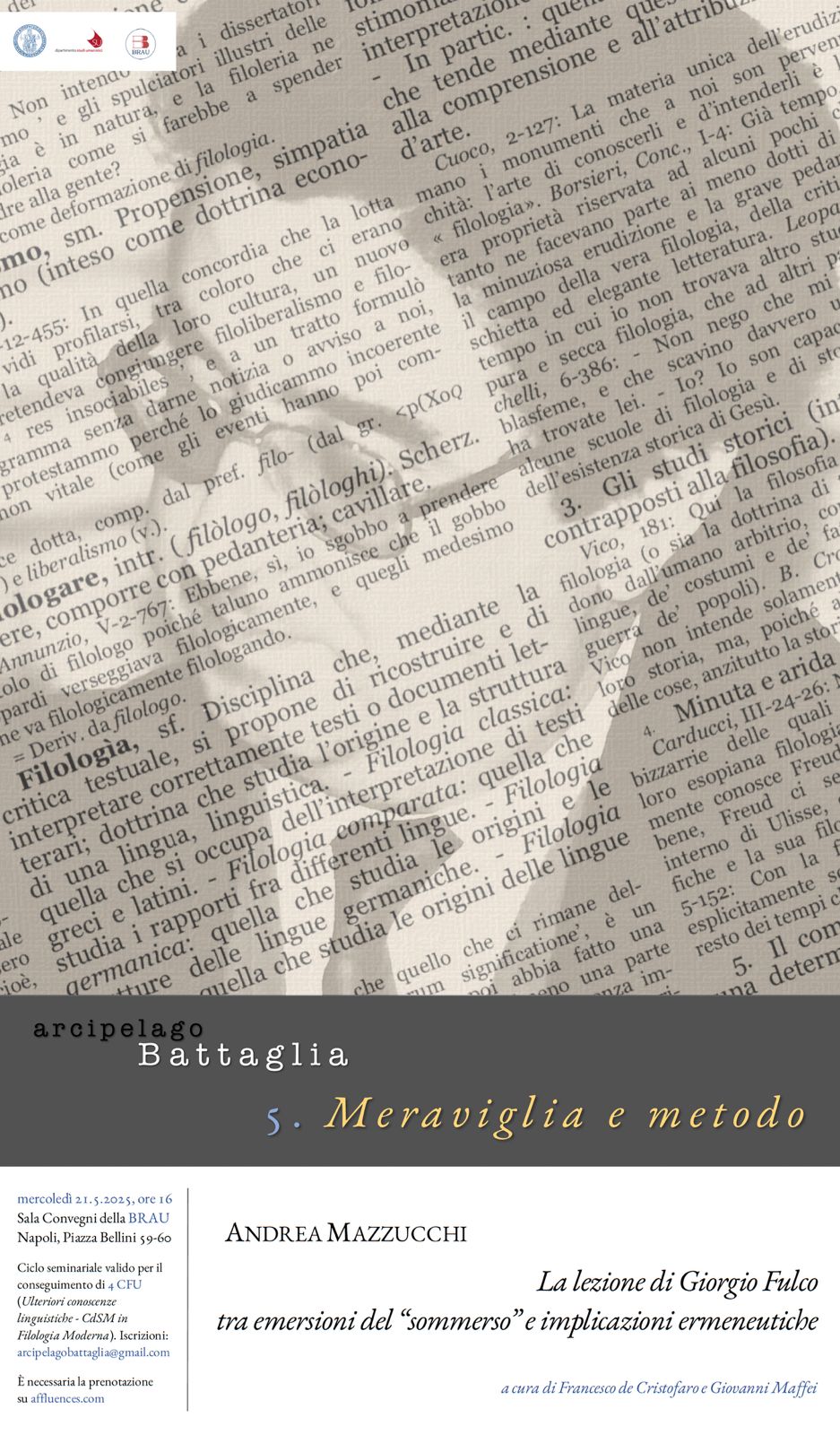Arcipelago Battaglia - 5 Meraviglia e metodo. Giorgio Fulco